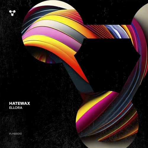 Hatewax - Ellora [PLMBR010]